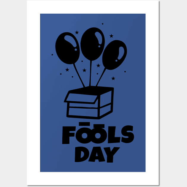 Fool's Day Wall Art by Things2followuhome